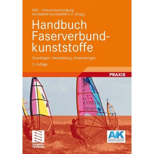 [PDF] Download Handbuch Faserverbundkunststoffe: Grundlagen - Verarbeitung - Anwendungen Kostenlos