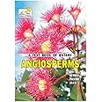 Rastogi Publications A TEXT BOOK OF BOTANY ANGIOSPERMS (B-44)