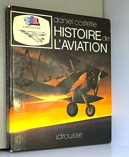 Download Histoire de l'aviation Download Histoire de l'aviation