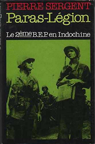 couverture de : Paras-L&eacute;gion Le 2 eme B.E.P en Indochine