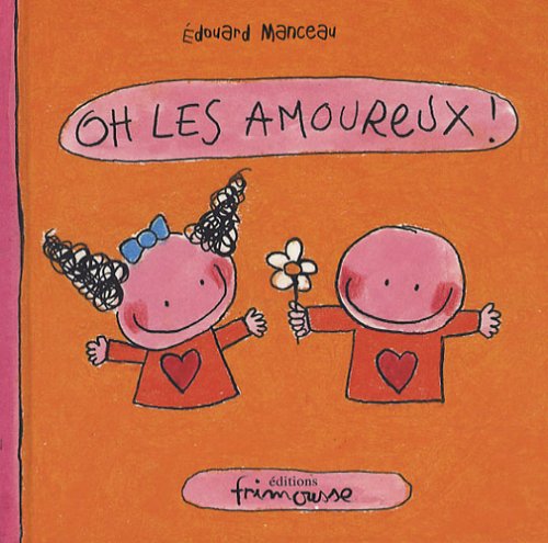 couverture de : Oh les amoureux !