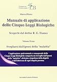 Manuale di applicazione delle cinque leggi biologiche: 1