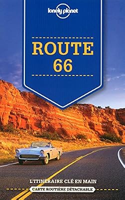 Route 66 - Sur la route, itinéraires clés en main - 1ed