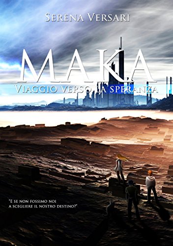 Download Maka - Viaggio verso la Speranza Download Maka - Viaggio verso la Speranza