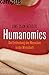 Humanomics: Die Entdeckung des Menschen in der Wirtschaft by Uwe Jean Heuser