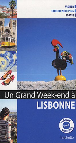 UN GRAND WEEK-END A LISBONNE
