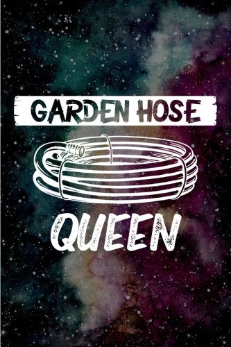 Preisvergleich Produktbild Garden Hose Queen: Blank Lined Journal Gift for Moms
