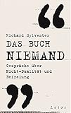Das Buch Niemand: Gespräche über Nicht-Dualität und Befreiung by 
