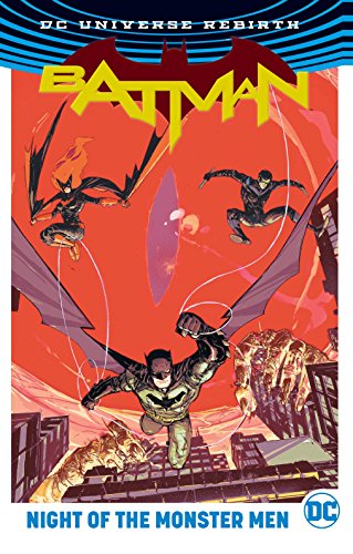 Tom KingBatman: Night of the Monster Men (Rebirth)