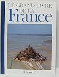 Le grand livre de la France
