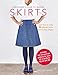 Produktbild A Beginner's Guide to Making Skirts: Learn How to Make 24 Different Skirts from 8 Basic Shapes