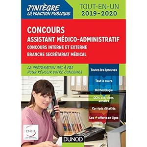 Concours Assistant médico-administratif 2019-2020 Tout-en-un Catégorie B - Concours externe et inter: Concours externe et interne - Branche Secrétariat médical