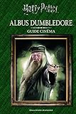 Guide cinéma : Albus Dumbledore