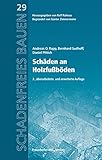 Image de Schadenfreies Bauen: Schäden an Holzfußböden.: Reihe begründet von Günter Zimmermann.