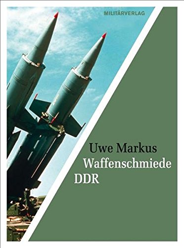 Download Waffenschmiede DDR (Militärverlag) Download Waffenschmiede DDR (Militärverlag)