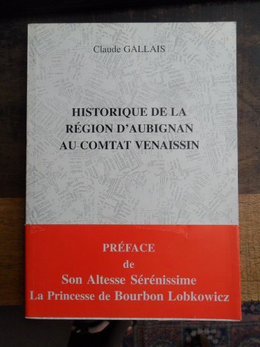 Historique de la région d'Aubignan au Comtat Venaissin