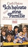 ich heirate eine familie darsteller inge martens  Ich heirate eine Familie II. Roman nach der gleichnamigen Fernsehserie.