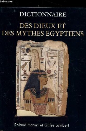 couverture de : Dictionnaire des dieux et des mythes &eacute;gyptiens