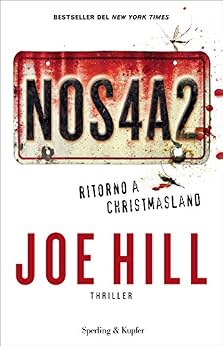 Joe Hill - NOS4A2: Ritorno a Christmasland (2014)