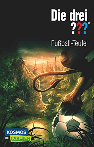Die drei ???: Fußball-Teufel