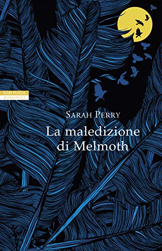 Sarah Perry - La maledizione di Melmoth (2018)