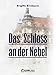 Das Schloss an der Nebel: Historische Erzählungen über das Güstrower Schloss by