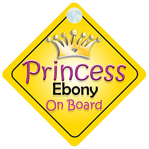 Princess Ebony On Board Girl Car Sign Child/Baby Gift/Present 002