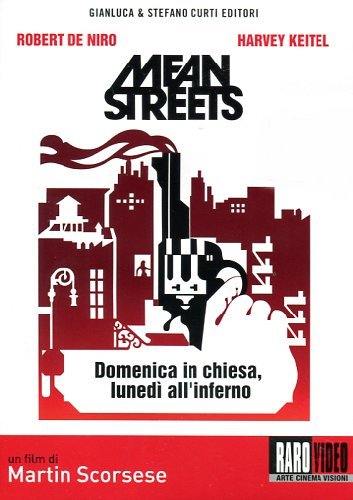 Mean Streets - Domenica In Chiesa, Lunedì All'Inferno