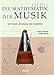 Produktbild Die Mathematik der Musik
