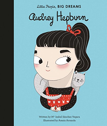 Download Audrey Hepburn (Little People, Big Dreams)