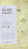 Milano. Diamante