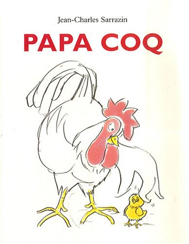 couverture de : Papa coq