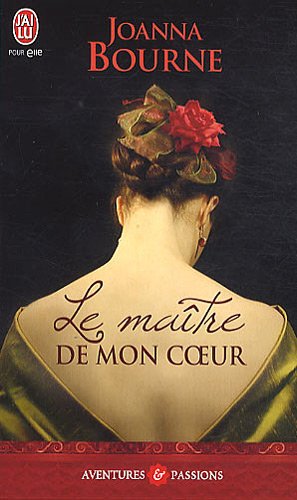 couverture de : Ma&icirc;tre de mon coeur (Le)
