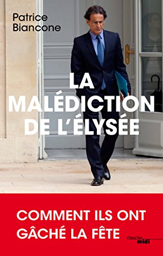 La Malédiction de l'Elysée (Documents)