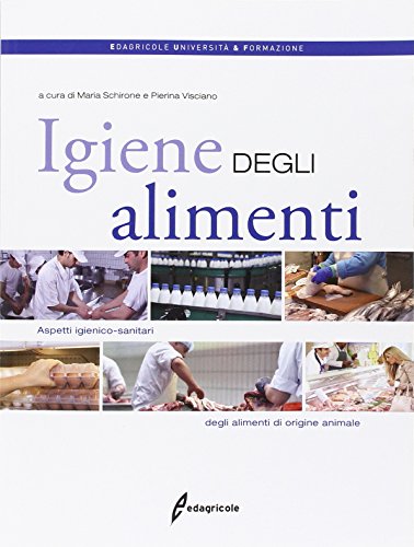 Igiene degli alimenti. Aspetti igienico-sanitari degli alimenti di origine animale Igiene degli alimenti. Aspetti igienico-sanitari degli alimenti di origine animale