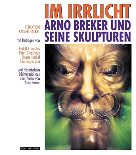 Preisvergleich Produktbild Im Irrlicht: Arno Breker und seine Skulpturen