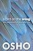 A Bird on the Wing: Zen Anecdotes for Everyday Life (OSHO Classics) by 