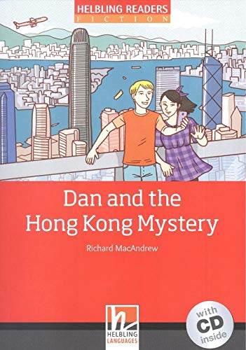 Dan and the Hong Kong Mystery Livello 3 (A2) Con CDAudio