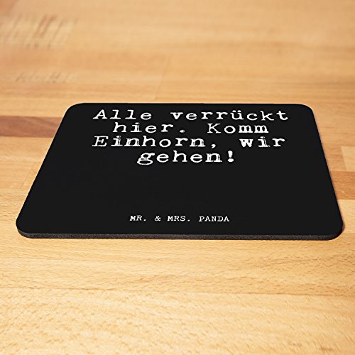 Mr. & Mrs. Panda Mauspad Druck Spruch „Alle verrückt hier. Komm Einhorn, wir gehen!“ – 100% handmade aus Naturkautschuk – Mouse Pad, Mousepad, Computer, PC, Männer, Mauspad, Maus, Geschenk, Druck, Schenken, Motiv, Arbeitszimmer, Arbeit, Büro Einhorn, Glitzern, verrückt, witzig, Freundin, Spruch, Geschenk, lustig Spruch Sprüche Lustig Spass Geschenk Geschenkidee Zitate - 3