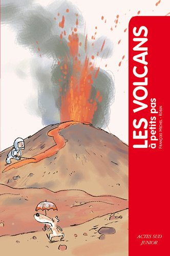 <a href="/node/31221">Volcans à petits pas (Les)</a>