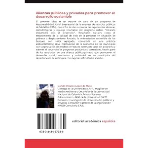 Alianzas públicas y privadas para promover el desarrollo sostenible: Reforestación Sostenible