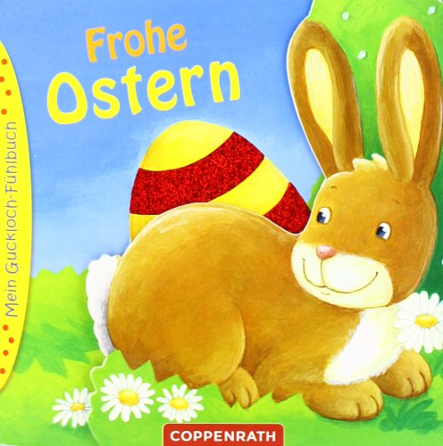 Mein Guckloch-Fühlbuch: Frohe Ostern