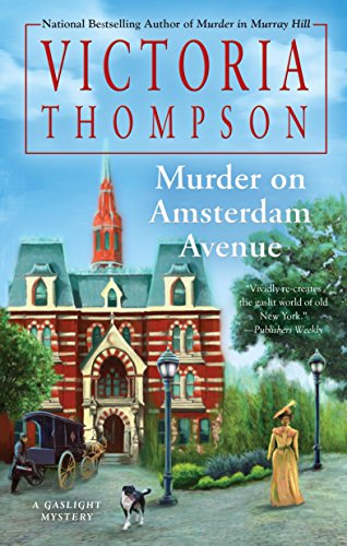 Murder on Amsterdam Avenue (Gaslight Mystery)