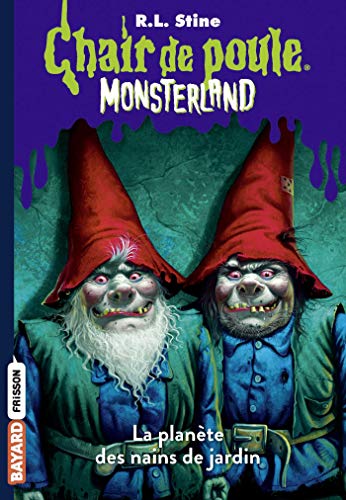 Télécharger Monsterland, Tome 01: L'invasion des nains de jardin Francais PDF