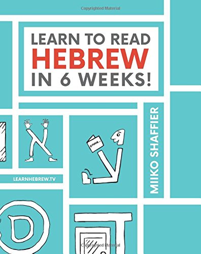 LEARN TO READ HEBREW IN 6 WEEK