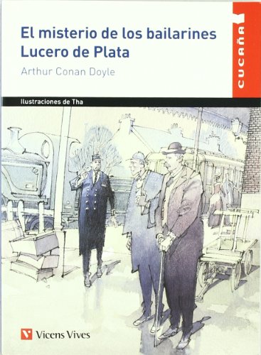 El Misterio De Los Bailarines Lucero De Plata (Colección Cucaña)