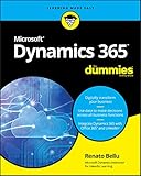 Microsoft Dynamics 365 For Dummies (For Dummies (Computer/Tech)) by 