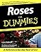 Roses For Dummies by...