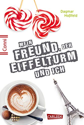 Conni 15 4: Mein Freund, der Eiffelturm und ich (4)