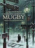 L'embranchement de Mugby . Conte De Noel de Charles Dickens